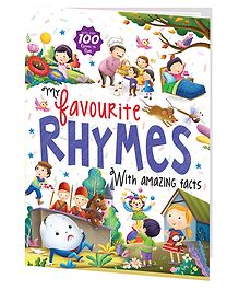 My Favourite Rhymes: Illustrated Padded Book of 100+ Rhymes to Read and Amazing Facts to Learn