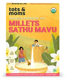 Tots & Moms Foods Millets Sathu Mavu Porridge Mix - 200 gms