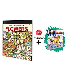 Flowers - Adult Colouring Book with 12 Colour Pencils + 1 Sharpner : Coloring for Adults and Kids, Mindful Art Coloring, Art Therapy Coloring Book, Coloring Fun kit for adults