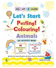 Activity Book Let's Start Pasting & Colouring Animals - English