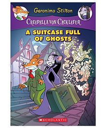 Creepella Von Cacklefur 07: A Suitcase Full Of Ghosts-English Book - English