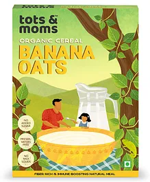 Tots and Moms Foods Banana Oats Cereal - 200 gms 