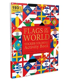 Flags of the World - Sticker Coloring Activity Book for Children - English