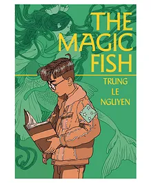 The Magic Fish Book by Trung Le Nguyen -English