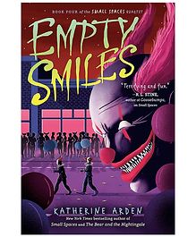 Empty Smiles Story Book By Katherine Arden - English