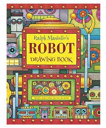 Ralph Masiello's Robot Drawing Book By Ralph Masiello - English