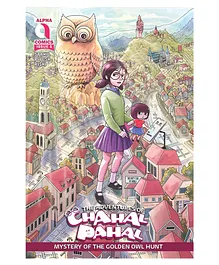 The Adventures Of Chahal Pahal | Mystery Of The Golden Owl Hunt Story Book By Chahal Pahal - English