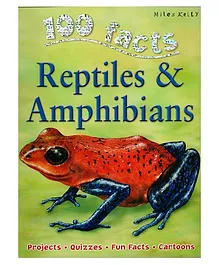 100 Facts Reptiles And Amphibians - English