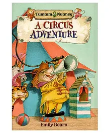 Tumtum and Nutmeg A Circus Adventure - English