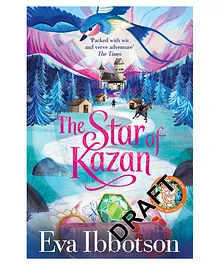 The Star of Kazan Story Book By Eva Ibbotson - English