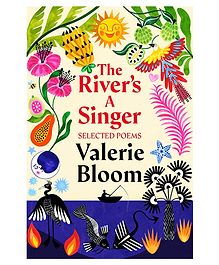 The River's A Singer : Selected Poems Rhymes Book By Valerie Bloom - English