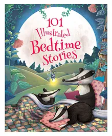 101 Illustrated Bedtime Stories By Carole Wilkinson - English