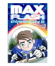 Max Flash Mission 2 Super Sonic - English