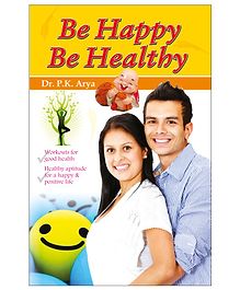 Be Happy Be Healthy Book - English