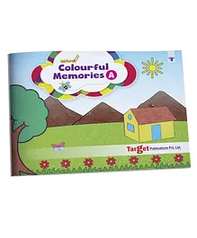 Target Publication Nurture Colouring Book Colourful Memories Part A - English