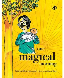 Katha One Magical Morning by Geeta Dharmarajan - English