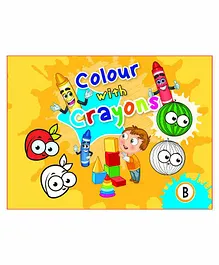 Laxmi Prakashan Colour with Crayons B Book - English