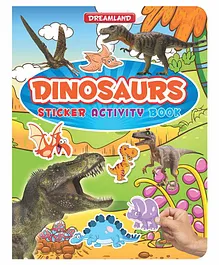 Dreamland Dinosaurs Sticker Activity Book for Children - Colourful Pictures, Stickers and Fun Activities