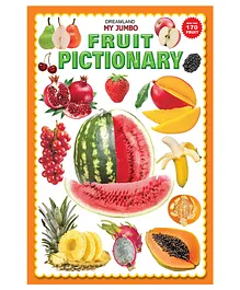 Dreamland Fruit Jumbo Pictionary - A3 Size Book with Big Pictures for Early Learners