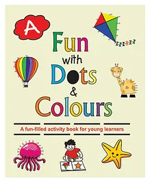 Fun With Dots And Colours Book A - English