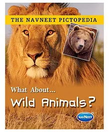 The Navneet Pictopedia Wild Animals - English 