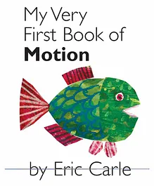 Random House US My Very First Book of Motion by Eric Carle - English