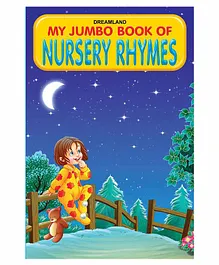 Dreamland Nursery Rhymes Jumbo Picture Book - A3 Size Book with 31 Rhymes for Early Learners (My Jumbo Books)