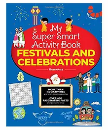 My Super Smart Activity Book: Festivals and Celebrations