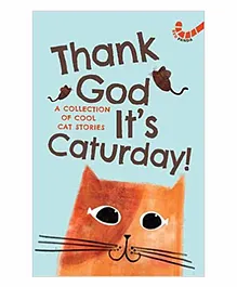 Westland Thank God It's Caturday A Collection of Cool Cat Stories - English