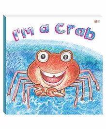 Art Factory I'm A Crab Board Book - English