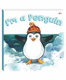 Art Factory I'm A Penguin Board Book - English