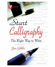 Goodwill Publishing House Start Calligraphy The Right Way to Write Book - English