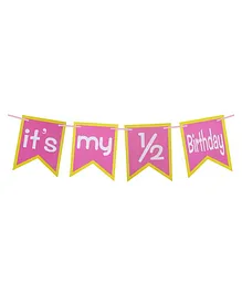 Funcart It's My Half Birthday Banner Pink - Length 150 cm