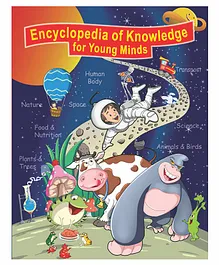 Encyclopedia Of Knowledge For Young Minds - English
