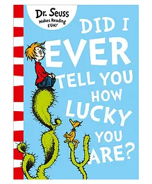 Harper Collins Did I Ever Tell You How Lucky You Are? - English