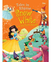 Classics Fairytales Tales in Rhyme Snow White & The Seven Dwarfs Book - English