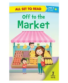 All Set To Read Off To The Market Picture Book - English
