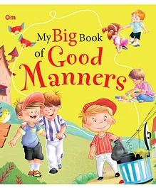 Good Manners: My Big Book Of Good Manners Reading And Learning Book - English