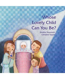 Whose Lovely Child Can You Be - English