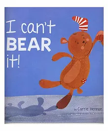 Picture Flats Batch: I Can't Bear It Picture Book - English