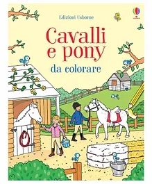 Usborne First Colouring Book: Horses And Ponies - English