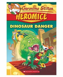 Geronimo Stilton Heromice Dinosaur Danger Story Book - English