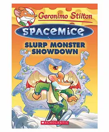 Geronimo Stilton Spacemice Slurp Monster Showdown Story Book  - English