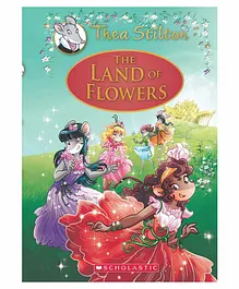 Thea Stilton The Land of Flowers Story Book - English