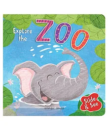 Wonder House Books Explore The Zoo - English