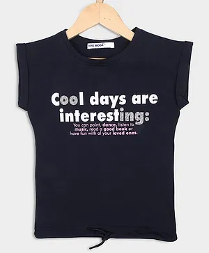 Nins Moda Short Sleeves Cool Days Are Interesting Foil Text Print With Bottom Drawstring Detail Top - Navy Blue