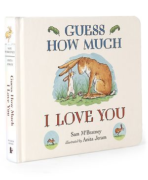 Guess How Much I Love You...