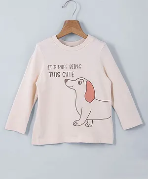 Beebay 100% Cotton Full Sleeves It's Ruff Being Being This Cute Dog Graphic T-Shirt Light Beige - Light Beige