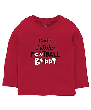 Zeezeezoo Full Sleeves Football Theme Dads Future Football Buddy Printed T Shirt - Red