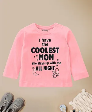 Be Awara Coolest Mom Kids Full Sleeves T-Shirt - Pink
